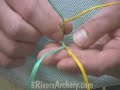 3Rivers Archery Crafting Traditional Strings: Flemish Splice