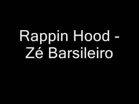 Rappin Hood Zé Barsileiro | Fresh Track of the Day 122! 0 Rappin Hood Zé Barsileiro | Fresh Track of the Day 122!