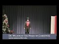 Dr. Wilson's Gift Box at The Magic of Christmas