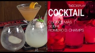 ¿Cómo preparar un Cocktail Romero D. Champs? (TD) ¿Cómo preparar un Cocktail Romero D. Champs? (TD)