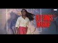 OLD SONGS MASHUP DANCE || College Performance || Marwah Studios || VSR FILM PRODUCTIONS OLD SONGS MASHUP DANCE || College Performance || Marwah Studios || VSR FILM PRODUCTIONS