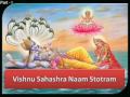 PART I - Vishnu Sahashtra Naam Stotram (Shree Vishnu Divya Sahasra Naam Stotram)