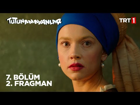 Tutunamayanlar 7. Bölüm 2. Fragmanı                                                                                                                                                                                                                       