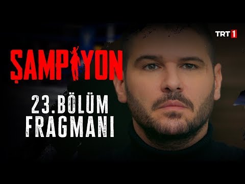 Şampiyon 23. Bölüm Fragmanı                                                                                                                                                                                                                               