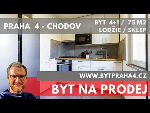 Video Byt OV 4+1, 75 m2 + lodžie + sklep, Praha 4 Chodov, po kompletní rekonstrukci