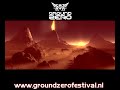 ground zero festival trailer 2008 hardcore hardstyle terror per headroom frazzbass speeddfreak outside agency  ophidian live simon underground manu le malin bountyhunter miss monica acid junkies robert armani dr macabre rotterdam terror corps enzyme bass d  buzz fuzz  delta 9  tellurian  leviathan  chosen few human resource   gangsta alliance omar santana  claudio lancinhouse horrorist chris liberator d.a.v.e the drummer  gizmo & dj norman trance generators  dano buzz fuzz gizmo champ e on dj proteus  daniele mondello