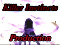 killer instincts production