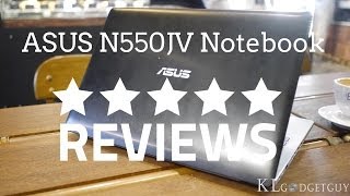 Gadget Review - Episode 32 - ASUS N550JV Notebook Review