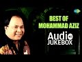 Best Of Mohammad Aziz Songs | Tu Kal Chala Jayega