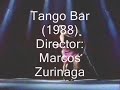 Tango in the movies: Tango Bar
