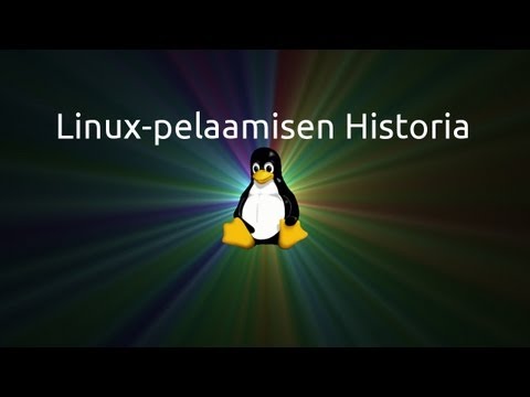Linux-Pelaamisen Historiaa Lyhyesti