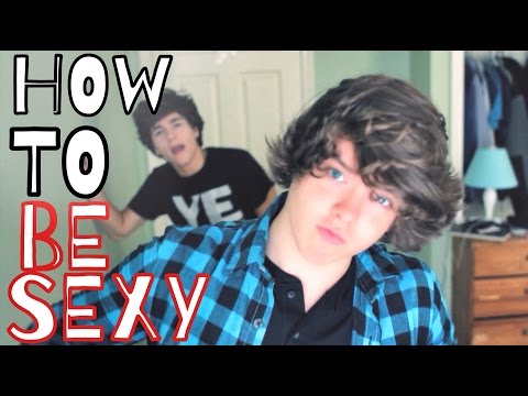HOW TO BE SEXY | Danny Edge