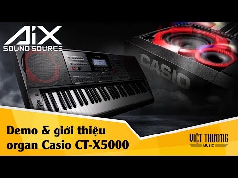 Giới thiệu và demo đàn organ Casio CT-X5000