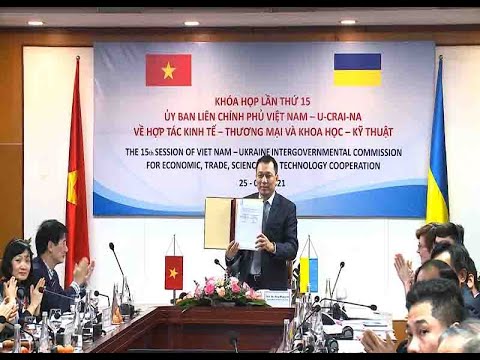 Thúc đẩy hợp tác tăng trưởng thương mại Việt Nam - Ukraine