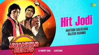Jhankar Beats - Hit Jodi  Dj Harshit Shah  AjaxxCa