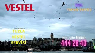 Tuzla Vestel Servisi 444 28 46 Aynı Gün Hizmet