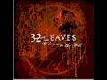 32 Leaves ~Deep Breath~