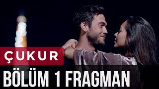 Çukur 1 Bölüm Fragman