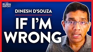 Could the 2000 Mules Footage Be Wrong? (Pt. 2) | Dinesh D’Souza | POLITICS | Rubin Report
