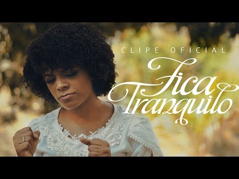 Kemilly Santos - Fica Tranquilo