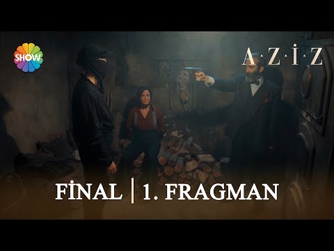 Aziz 28 Bölüm Fragmanı