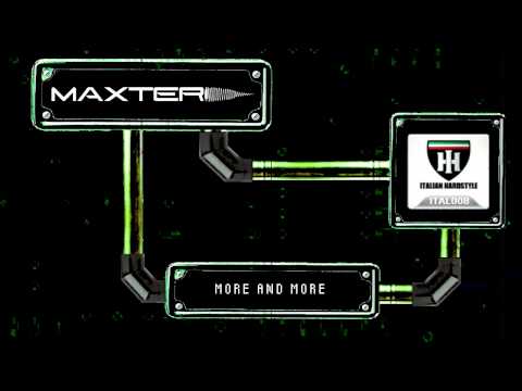 MAXTER - More and more