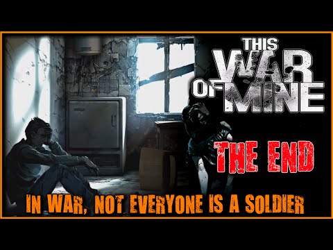 how to beat this war of mine