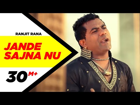 Jande Sajna Nu   Ranjit Rana   Album Yakeen   Brand New Punjabi Songs Full HD