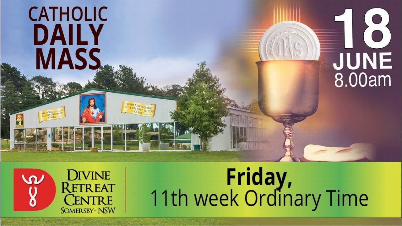 Catholic Mass Online 18th June 2021 Friday Mass