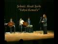 Yahyâ Kemal'e_Selma SAĞBAŞ (C Tanrıkorur-Ali Ulvi Kurucu)