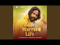 Download Happy Married Life Mp3 Song