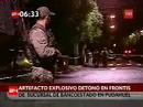 Detona bomba en banco de Pudahuel