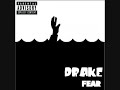 Drake - Fear (+ Lyrics)
