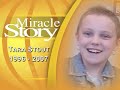 Tara Stout's Miracle Story