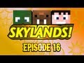 Hatventures - Skylands 16