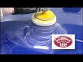 Farecla G3 Buffing Video Farecla G3 Buffing Video