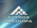 Corporación Aceros Arequipa - Proceso de Producción -Parte 2