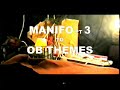 MANIFO PT 3