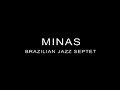 live edit from minas' 20th anniversary commemoration featuring all-star friends they have played with over the years, including nilson matta, claudio roditi, john swana and cyro baptista.  shot at international house, philadelphia, january 1999.