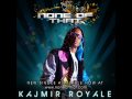 *NEW* Kajmir Royale "None Of That"