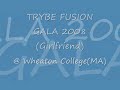 Trybe doing "Girlfriend"