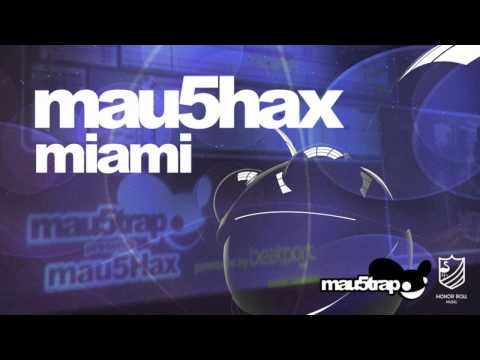 mau5hax miami - titty sprinkles (original mix)