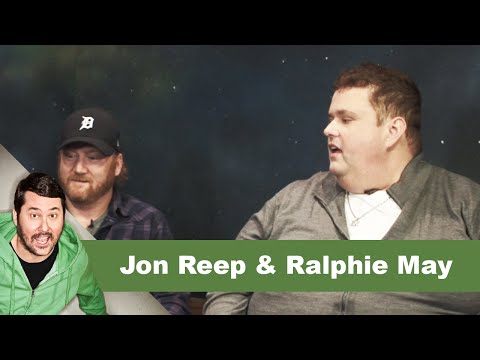 Ralphie May & Jon Reep | Getting Doug with High