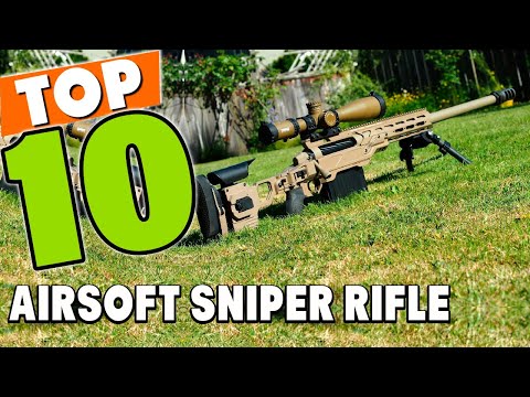 Best Airsoft Sniper Rifle In 2021 - Top 10 New Airsoft Sniper Rifles Review