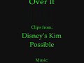 kim possible amv and my first non-request in awhile.

the pressures of high school, family, and saving the world can be too much sometimes, even for a teen hero. this expresses it best.

features music by anneliese van der pol, from the movie, stuck in the suburbs.

disclaimer: i don't own kp or the music in this video.
