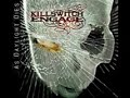 My Curse by Killswitch Engage