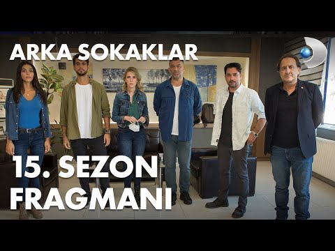 Arka Sokaklar 15. Sezon Fragmanı                                                                                                                                                                                                                          