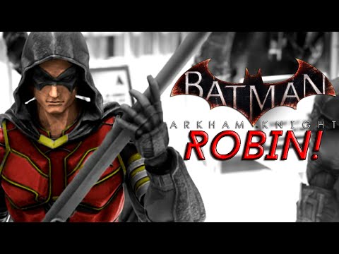 Batman Arkham Knight: Robin Revealed!