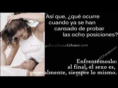 Orgasmos – Las Posiciones Para Orgasmos Fabulosos de Hombres y Mujeres – (Enciende Altavoces)
