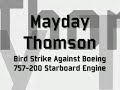 thomson 757 engine bird strike !fire!manchester